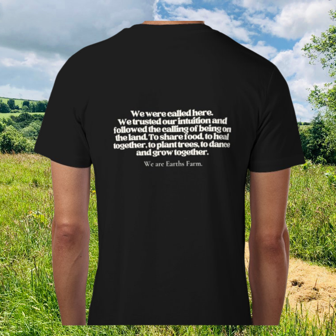 Earths Farm 'We were called here' T-Shirts 100% Organic Cotton